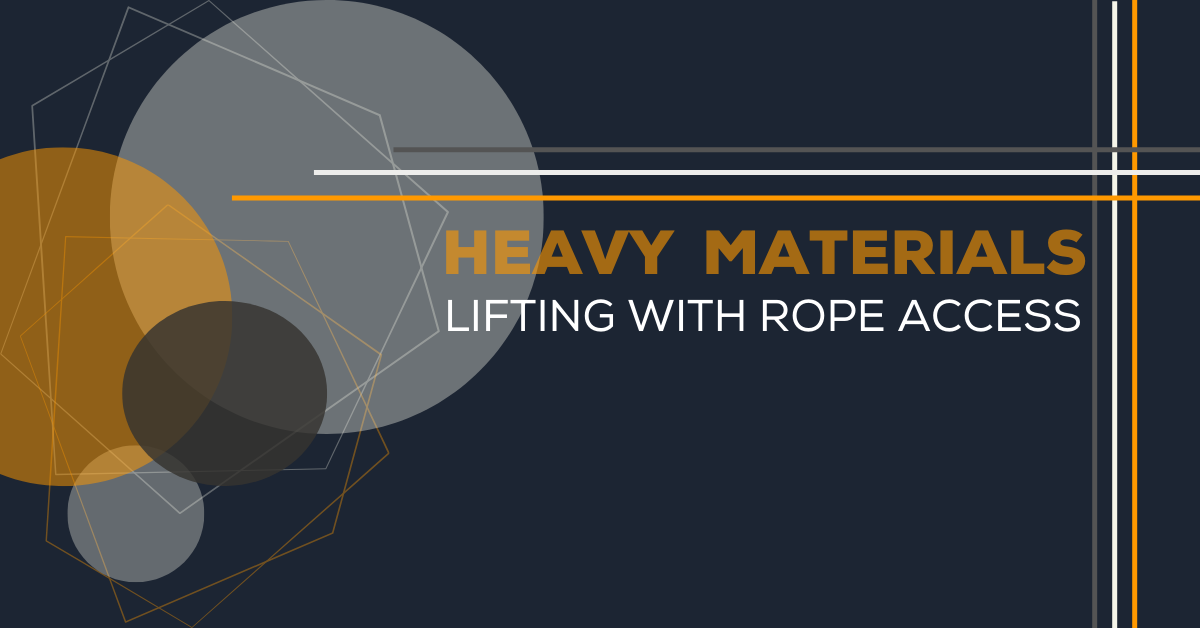 Lifting Heavy Materials with Rope Access